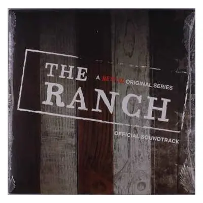 LP Various: The Ranch: A Netflix Original Series Official Soundtrack