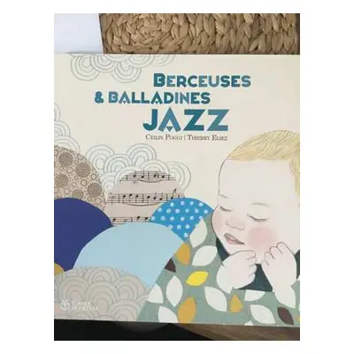 LP Thierry Eliez: Berceuses & Balladines Jazz