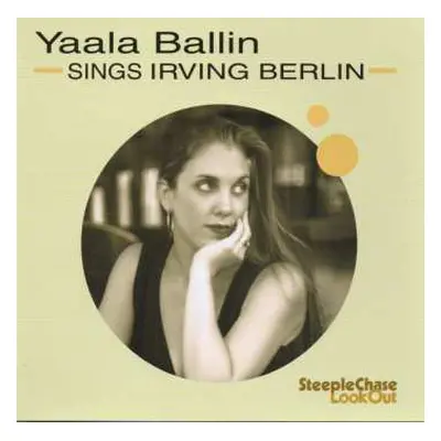 CD Yaala Ballin: Sings Irving Berlin