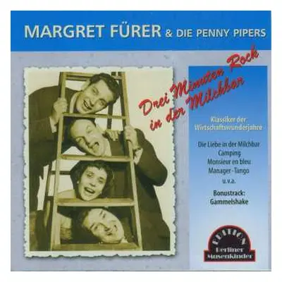 CD Margret Fürer: Drei Minuten Rock In Der Milchbar