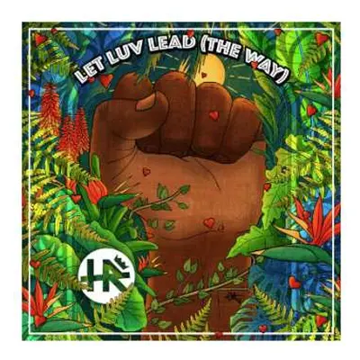 LP H.R.: Let Luv Lead (The Way) CLR | LTD