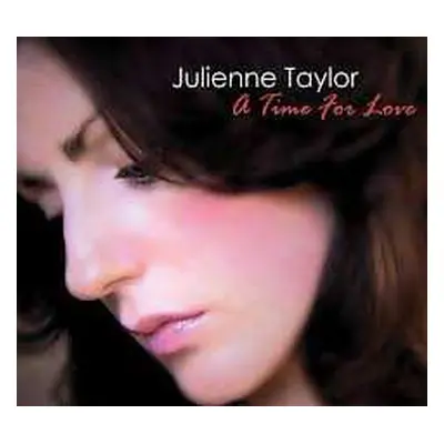 2LP Julienne Taylor: A Time For Love LTD | NUM