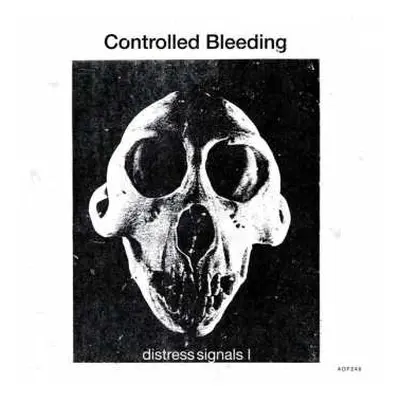 2LP Controlled Bleeding: Distress Signals I LTD | CLR