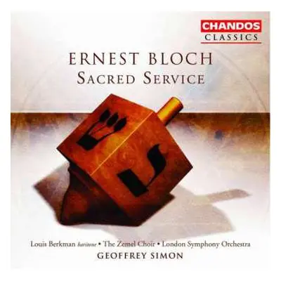 CD Ernest Bloch: Avodath Hakodesh "sacred Service"