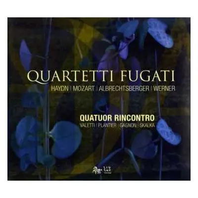 CD Joseph Haydn: Quatuor Rincontro - Quartetti Fugati