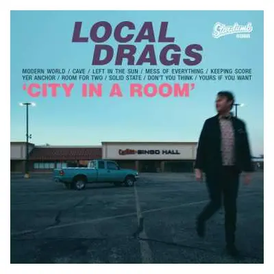 LP Local Drags: City In A Room