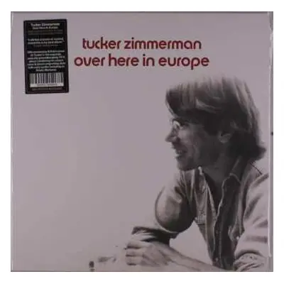 LP Tucker Zimmerman: Over Here In Europe