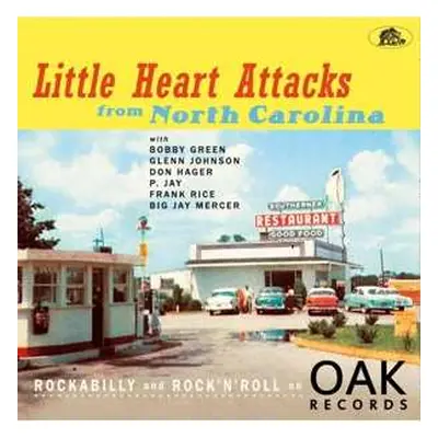 CD/EP Various: Little Heart Attacks From North Carolina - Rockabilly and Rock 'n' Roll on Oak Re