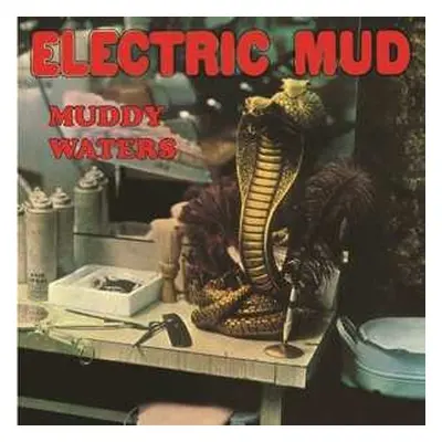 LP Muddy Waters: Electric Mud