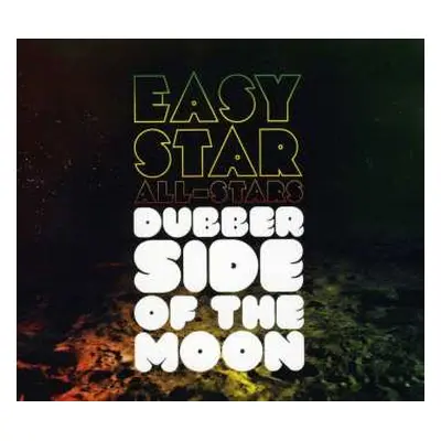 CD Easy Star All-Stars: Dubber Side Of The Moon