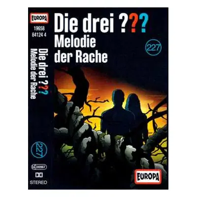 MC Christoph Dittert: Die Drei ??? 227 - Melodie Der Rache