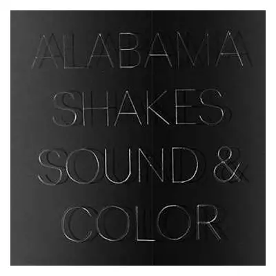 2LP Alabama Shakes: Sound & Color CLR