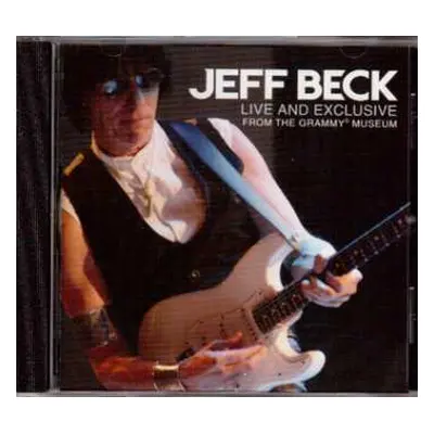 CD Jeff Beck: Live And Exclusive From The Grammy Museum