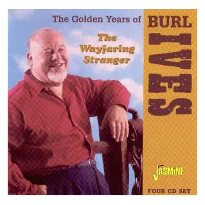 4CD Burl Ives: The Wayfaring Stranger: The Golden Years Of Burl Ives