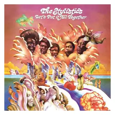 CD The Stylistics: Let's Put It All Together