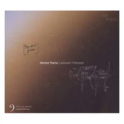 CD Hèctor Parra: Caressant L'Horizon