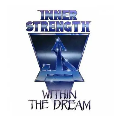 CD Inner Strength: Within The Dream