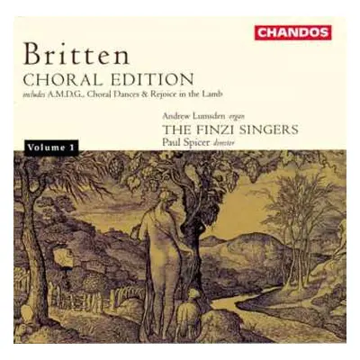 CD Benjamin Britten: Choral Edition, Volume 1