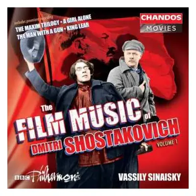 CD Dmitri Shostakovich: The Maxim Trilogy / A Girl Alone / The Man With A Gun / King Lear