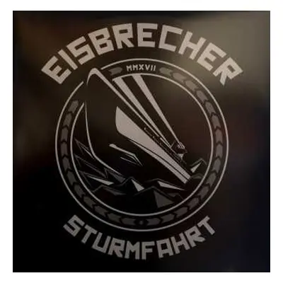 2LP Eisbrecher: Sturmfahrt