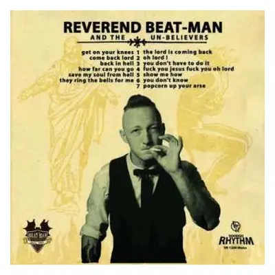 LP Reverend Beat-Man And The Un-Believers: Get On Your Knees