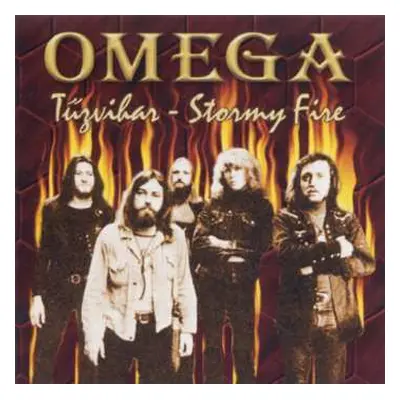 CD Omega: Tűzvihar / Stormy Fire