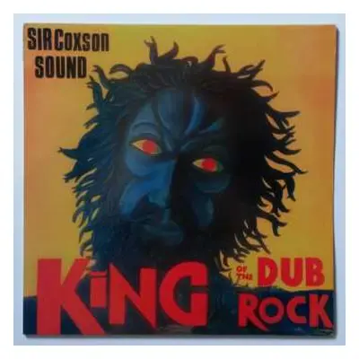 LP Sir Coxson Sound: King Of The Dub Rock