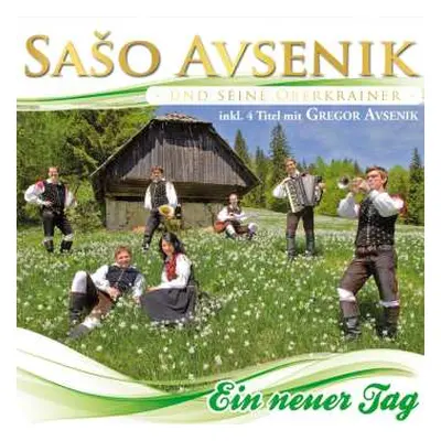 CD Saso Avsenik Und Seine Oberkrainer: Ein Neuer Tag