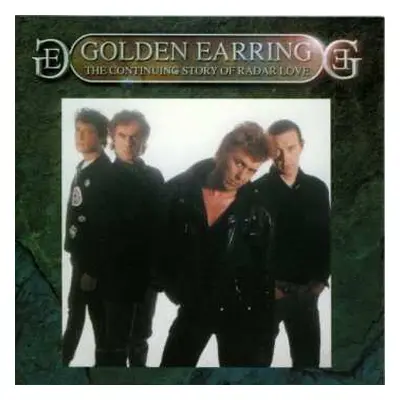 CD Golden Earring: The Continuing Story Of Radar Love