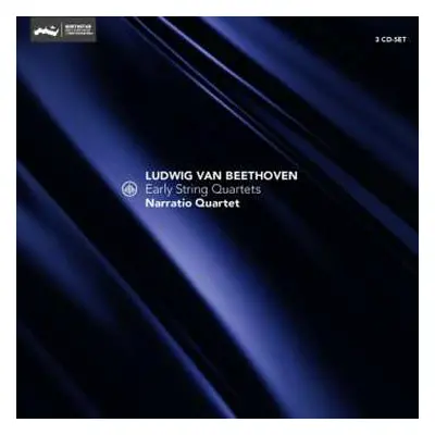 3CD Narratio Quartet: Ludwig Van Beethoven: Early String Quartets