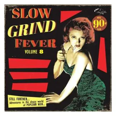 LP Various: Slow Grind Fever Volume 8