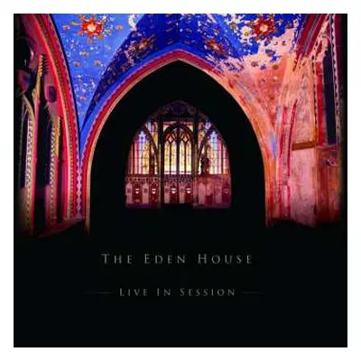 LP The Eden House: Live In Session