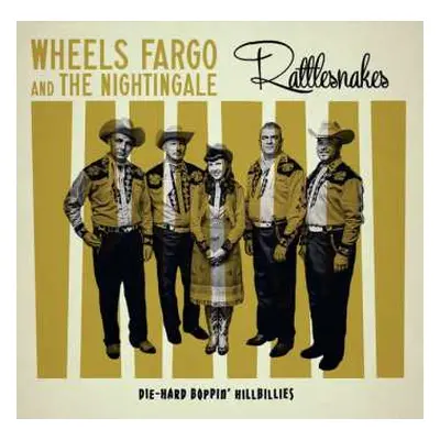 EP Wheels Fargo And The Nightingale: Rattlesnakes