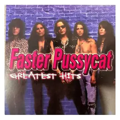 LP Faster Pussycat: Greatest Hits