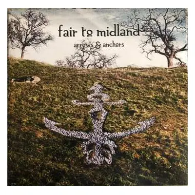 2LP Fair To Midland: Arrows & Anchors LTD | CLR