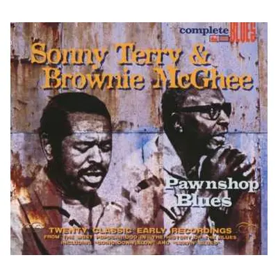 CD Sonny Terry & Brownie McGhee: Pawnshop Blues: Twenty Classic Early Recordings