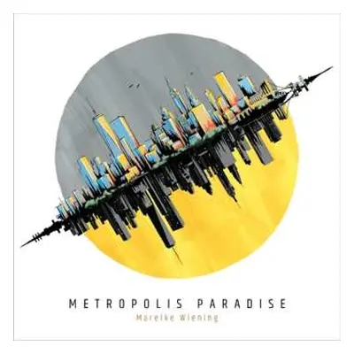 CD Mareike Wiening: Metropolis Paradise