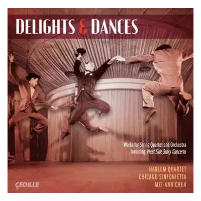 CD Chicago Sinfonietta: Delights & Dances