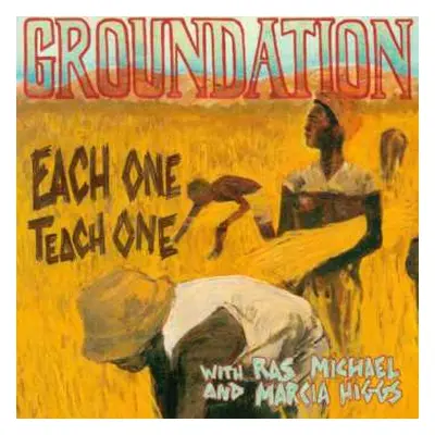 CD Groundation: Each One Teach One