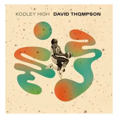 2LP Kooley High: David Thompson LTD