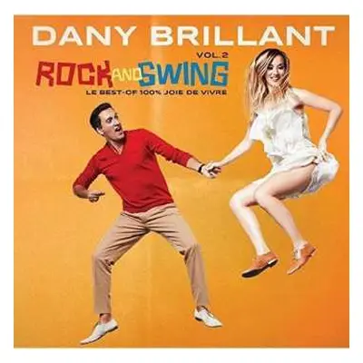 2CD Dany Brillant: Rock And Swing Vol.2