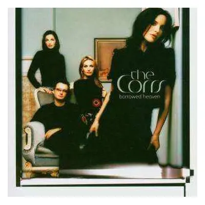 CD The Corrs: Borrowed Heaven