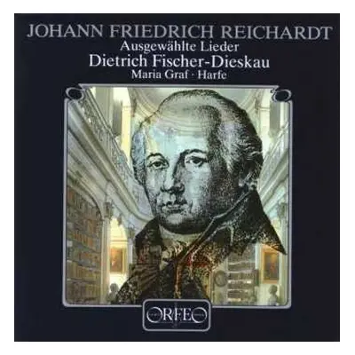 CD Johann Friedrich Reichardt: Lieder