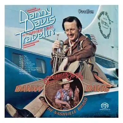 SACD Danny Davis & The Nashville Brass: Travelin' & Caribbean Cruise