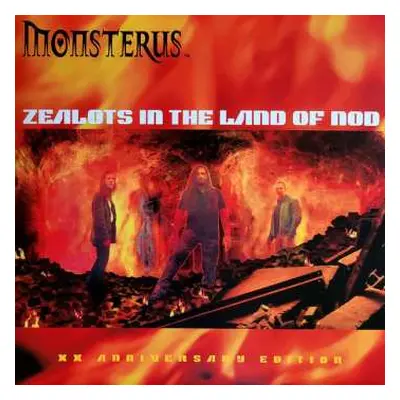 LP Monsterus: Zealots In The Land Of Nod LTD