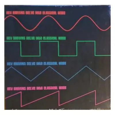 LP Kev Brown: Kev Brown's Delve Into Classical Moog CLR