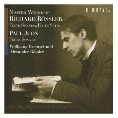 CD Richard Rössler: Sonate Für Flöte & Klavier Op.15