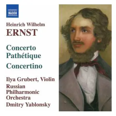 CD Heinrich Wilhelm Ernst: Musik Für Violine & Orchester