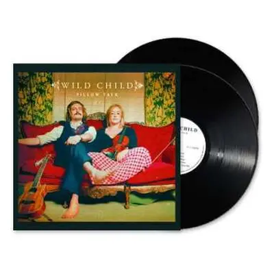 LP Wild Child: Pillow Talk