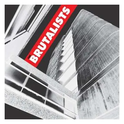 LP The Brutalists: The Brutalists LTD